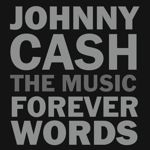 Various Artists - Johnny Cash: The Music - Forever Words (CD)