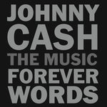 Various Artists - Johnny Cash: The Music - Forever Words (CD)