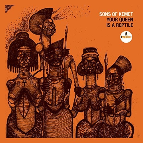 Sons of Kemet - Your Queen Is A Reptile (Vinyl)
