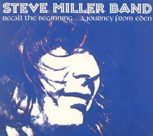 Steve Miller - Recall the Beginning...A Journey from Eden (Vinyl)