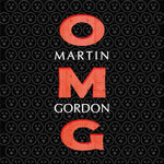 the album cover for Martin Gordon - OMG!
