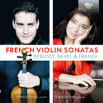 the album cover for Debussy / Barati / Wurtz - French Violin Sonatas