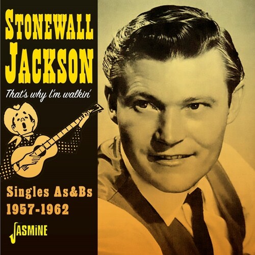 Stonewall Jackson - Por eso camino - Sencillos A y B, 1957-1962 (CD)