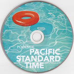 Poolside : Pacific Standard Time (CD, Album)