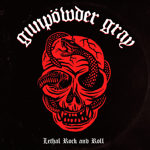 Gunpowder Gray - Lethal Rock and Roll (Vinilo)