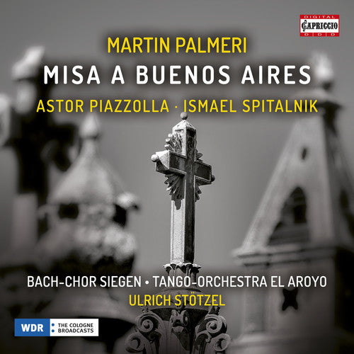 the album cover for Palmeri / Linde - Misa a Buenos Aires