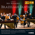 the album cover for Rosauro / Haerdtner / Rosauro - Brazilian Fantasy