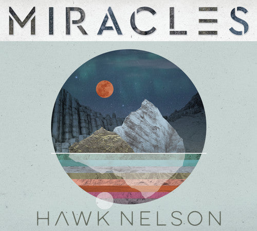 Hawk Nelson - Miracles (CD)