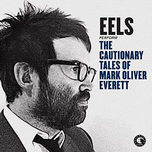 Eels - The Cautionary Tales of Mark Oliver Everett (CD)