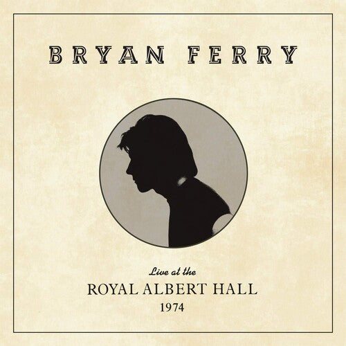 Bryan Ferry - En directo desde el Royal Albert Hall, 1974 (Vinilo)