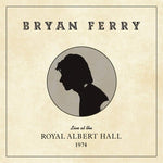 Bryan Ferry - En directo desde el Royal Albert Hall, 1974 (Vinilo)