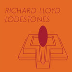 Richard Lloyd - Lodestones (Vinyl)