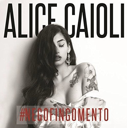 the album cover for Alice Caioli - #Negofingomento