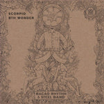 Bacao Rhythm &amp; Steel Band - Escorpio / 8th Wonder (Vinilo)