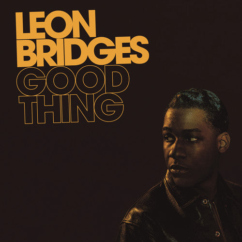 Leon Bridges - Good Thing (Vinilo)