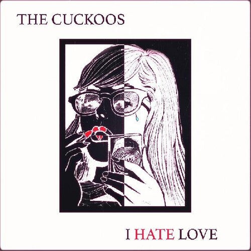 Cuckoos - I Hate Love (Vinyl)