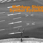 the album cover for Matthew Shipp - Symbol Systems