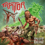 the album cover for Traitor - Knee-Deep In The Dead