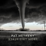 Pat Metheny - Desde este lugar (Vinilo)