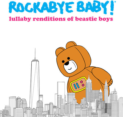 ロッカバイ・ベイビー - ビースティ・ボーイズの子守唄（CD）