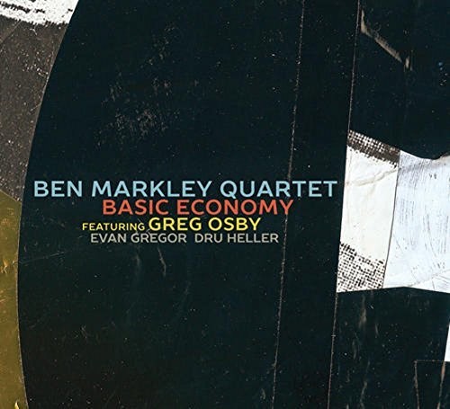 the album cover for Ben Markley - Basic Economy