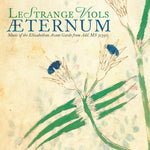the album cover for Berchem / Lestrange Viols - Aeternum / Music of the Elizabethan