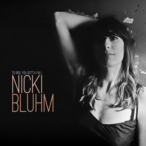 Nicki Bluhm - Para levantarte tienes que caer (CD)