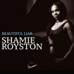 the album cover for Shamie Royston - Beautiful Liar