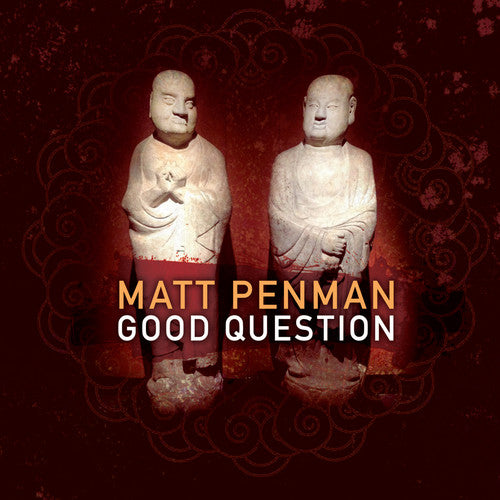 Matt Penman - Good Question (CD)