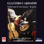 the album cover for Carissimi - Jephte / Iudicium Extremum