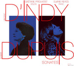 the album cover for Dindy / Reyes / Prouvost - Dupuy Sonates