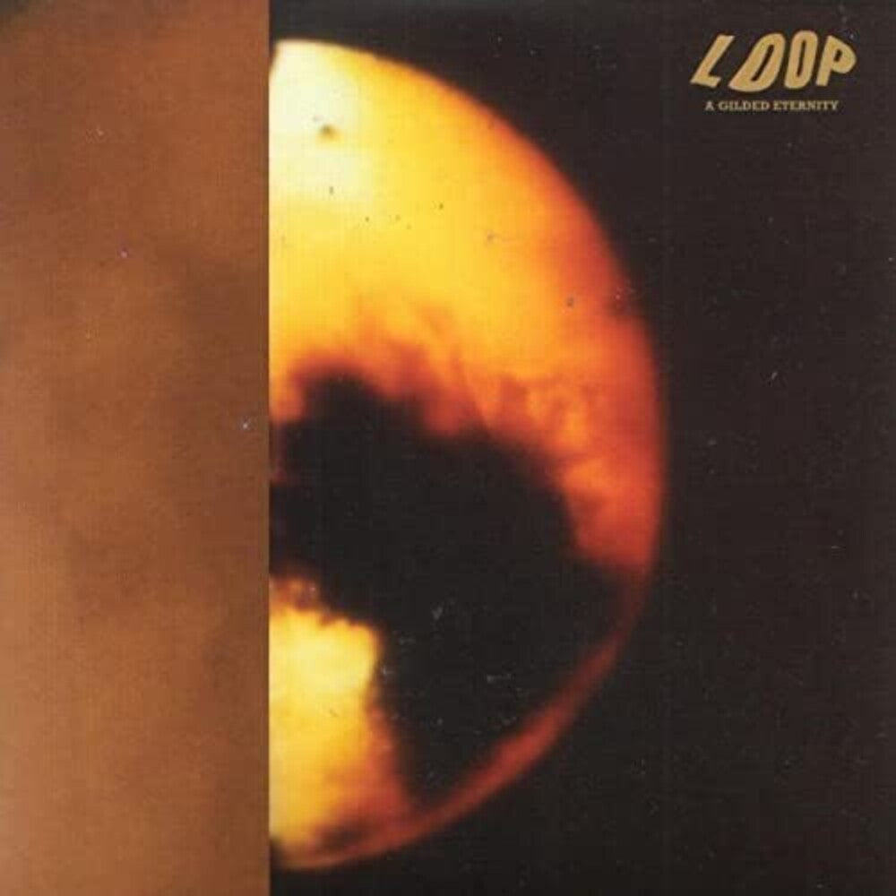 the album cover for Loop - A Gilded Eternity
