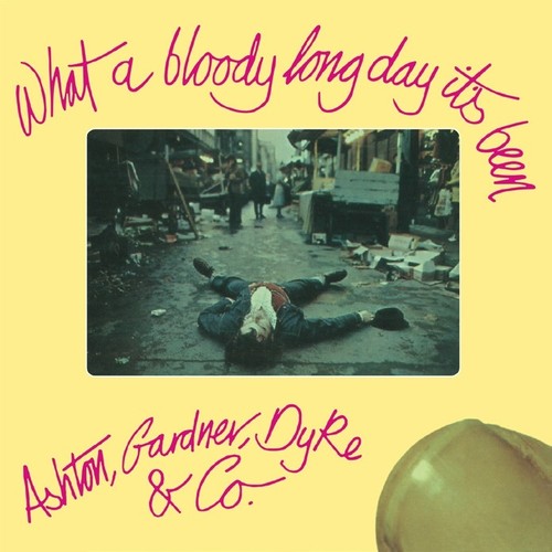 the album cover for Ashton Gardner & Dyke - What A Bloody Long Day It'S Been