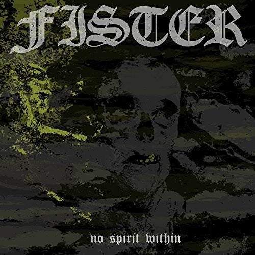 Fister - No Spirit Within (Vinilo)