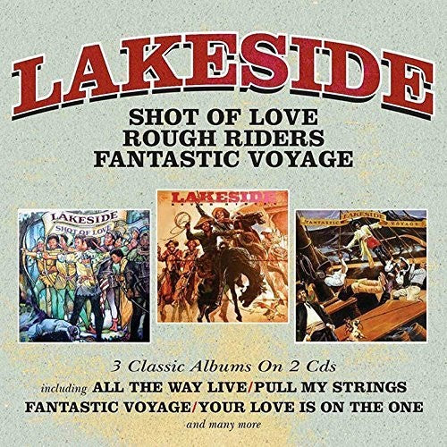 Lakeside - Shot Of Love / Rough Riders / Viaje fantástico (CD)