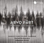 Coro de Clare College - Stabat - Arvo Part James MacMillan &amp; Peteris Vasks (CD)