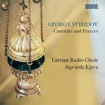 the album cover for Sviridov / Latvian Radio Choir - Canticles & Prayers