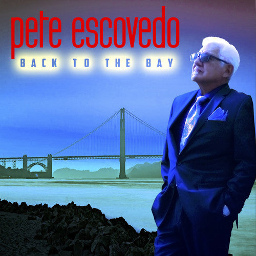 Pete Escovedo - Back To The Bay (CD)