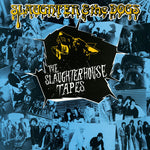 Slaughter & the Dogs - The Slaughterhouse Tapes (CD)