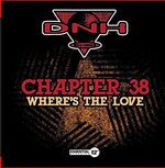 the album cover for Chapter 38 - Where's The Love
