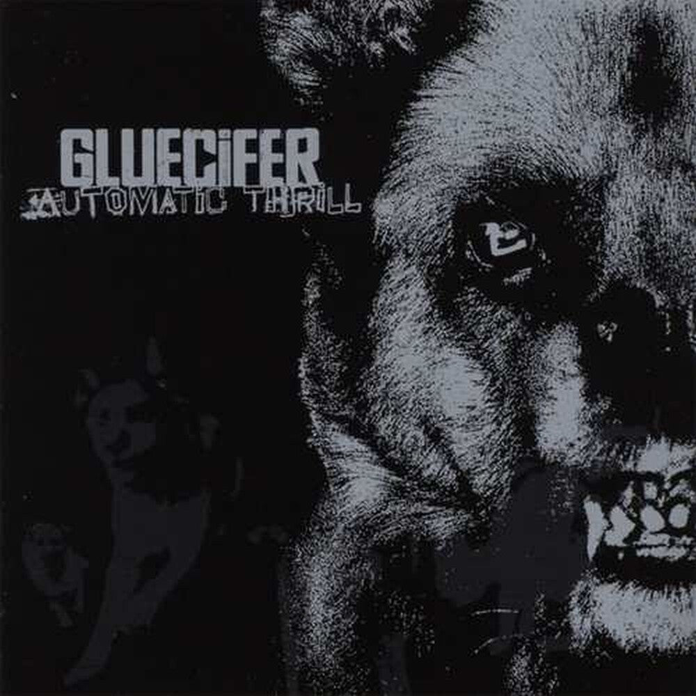 the album cover for Gluecifer - Automatic Thrill