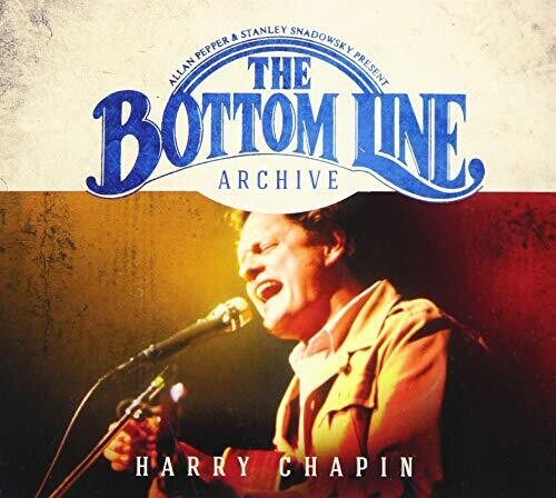 Harry Chapin - Bottom Line Archive Series (CD)