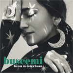 the album cover for Buscemi - Luna Misteriosa