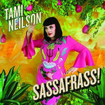 the album cover for Tami Neilson - Sassafrass [Digipak]