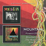 Mountain - Flowers Of Evil / Mountain Live (The Road Goes On Forever) (CD)