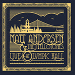 the album cover for Matt Andersen - Live At Olympic Hall