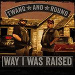 Twang &amp; Round - Así me criaron (CD)