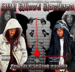 E&J Blood Brothaz : Vatos: A Family Affair (CD, Album)