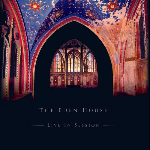 The Eden House - Live In Session (Vinyl)
