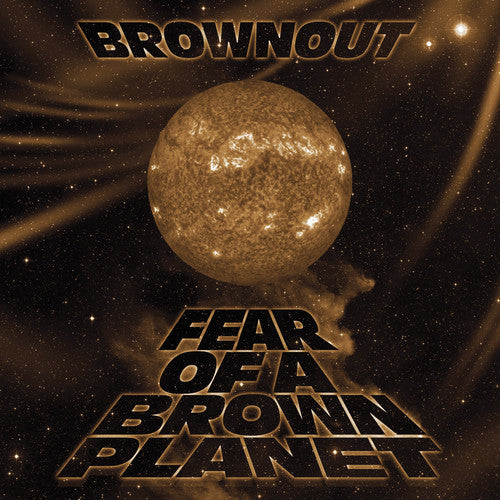 Brownout - Miedo a un planeta marrón (Vinilo)